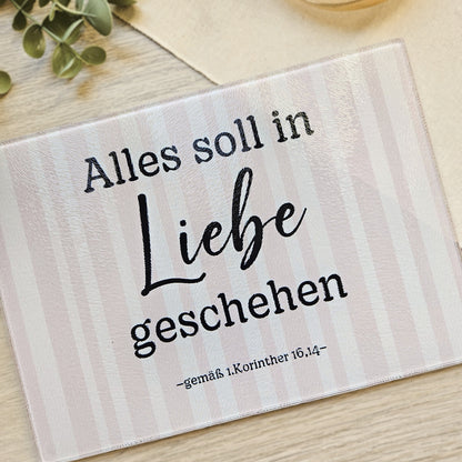 Alles soll in Liebe geschehen - Zartes Rosa