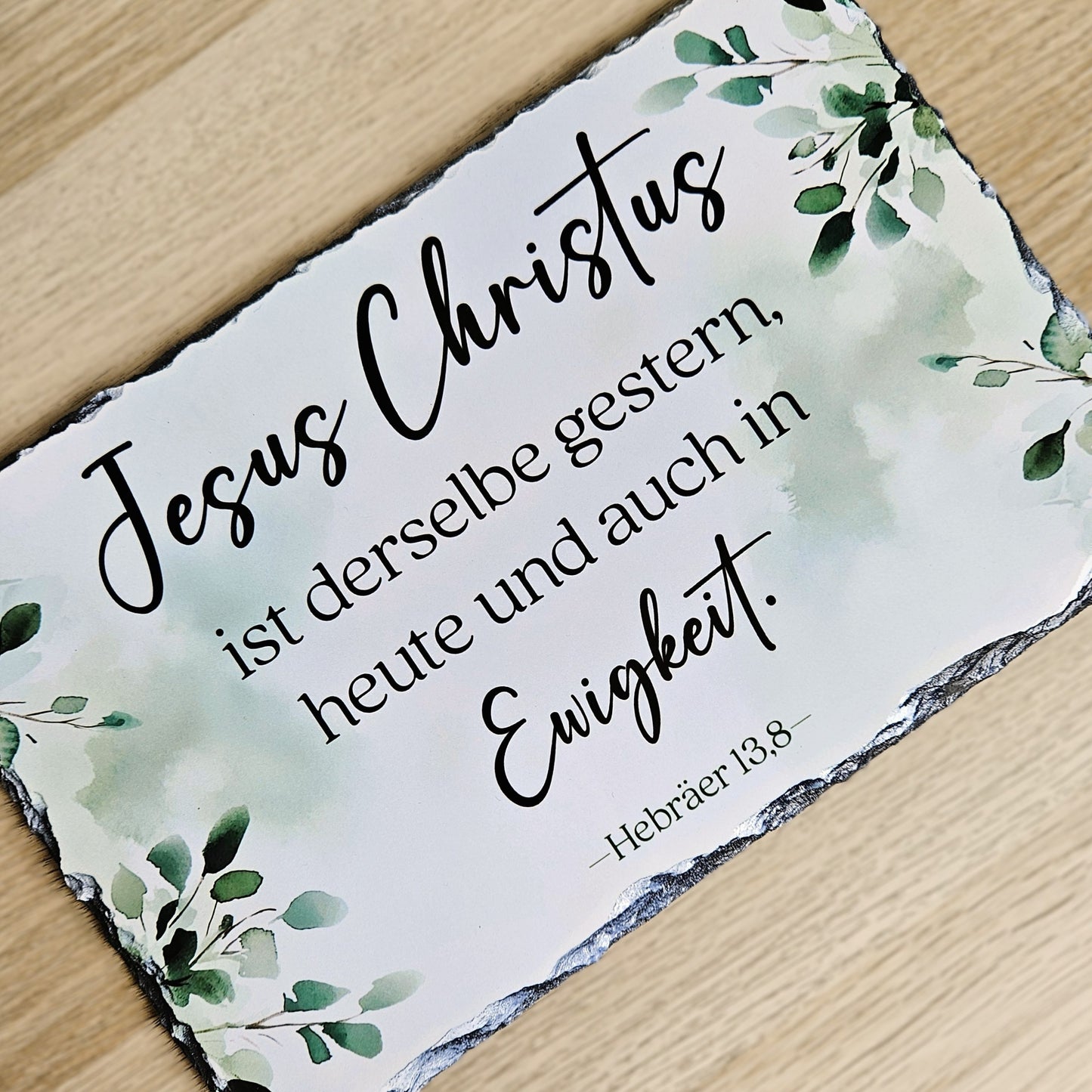 Jesus Christus ist derselbe - Groß (20x30cm)