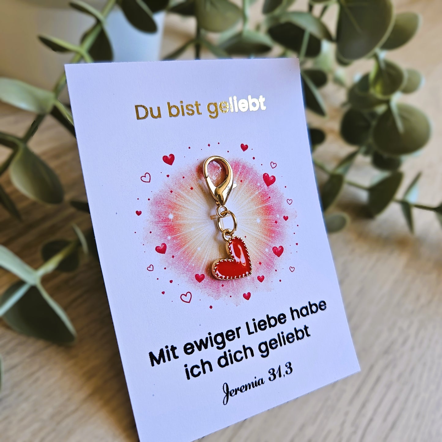Du bist geliebt