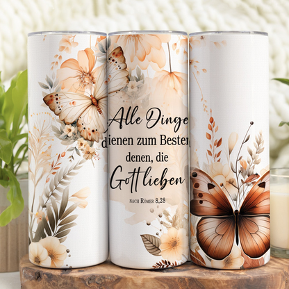 Alle Dinge dienen zum Besten denen, die Gott lieben