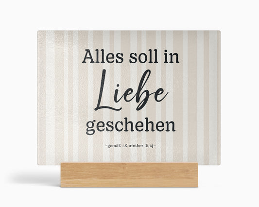 Alles soll in Liebe geschehen - Beige