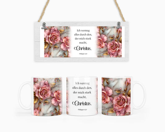 Ich vermag alles durch den, der mich stark macht, Christus