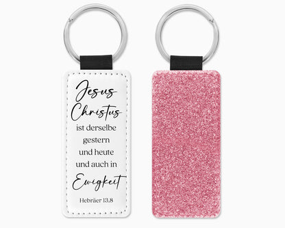 Jesus Christus ist derselbe gestern, heute und auch in Ewigkeit