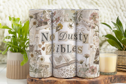 No Dusty Bibles