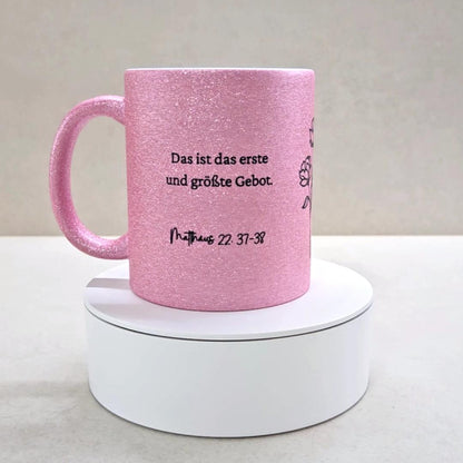 Das grösste Gebot - Glitzertasse