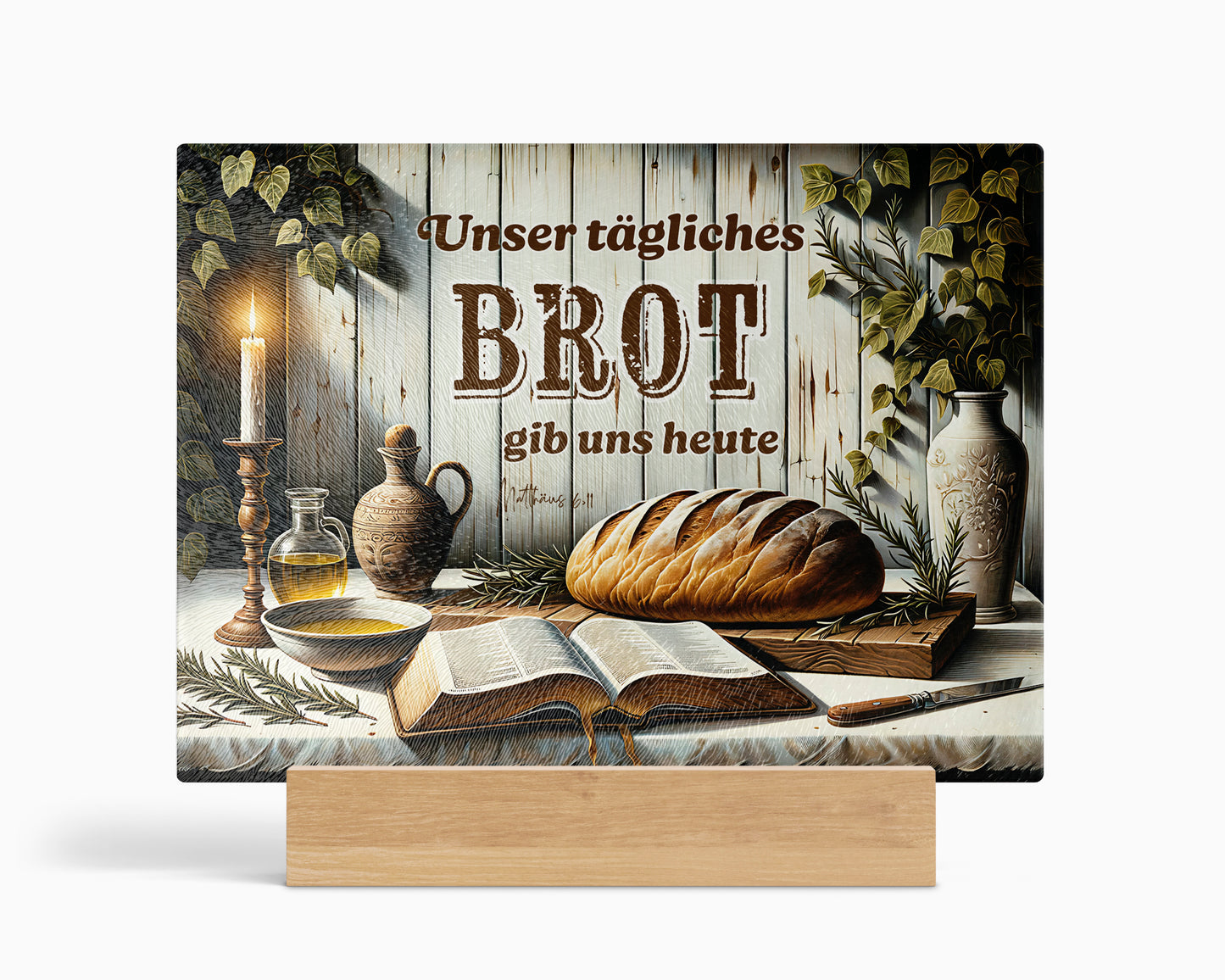 Unser tägliches Brot gib uns heute