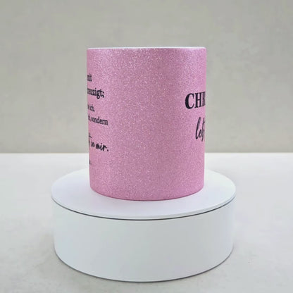Christus lebt in mir - Glitzertasse