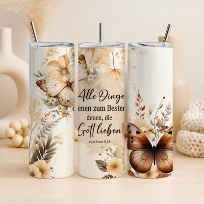 Alle Dinge dienen zum Besten denen, die Gott lieben